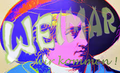 Collage - Weimar, wir kommen!